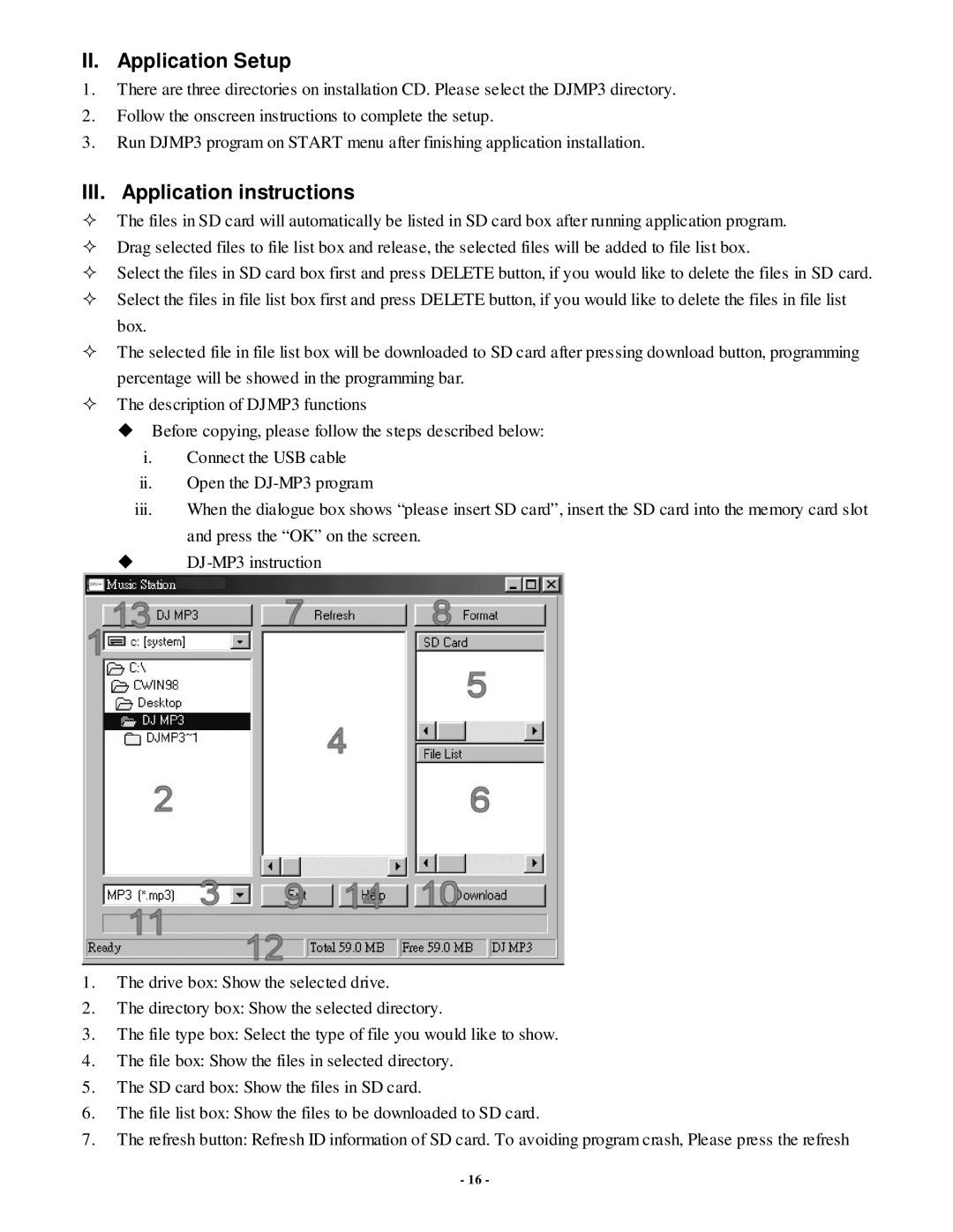 PYLE Audio PDCD6000MP manual II. Application Setup, III. Application instructions 