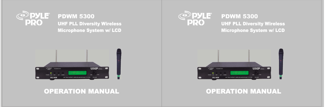 PYLE Audio PDWM5300 operation manual Pdwm, UHF PLL Diversity Wireless, Microphone System w/ LCD 