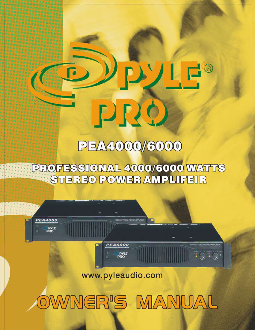 PYLE Audio PEA4000, PEA6000 manual 