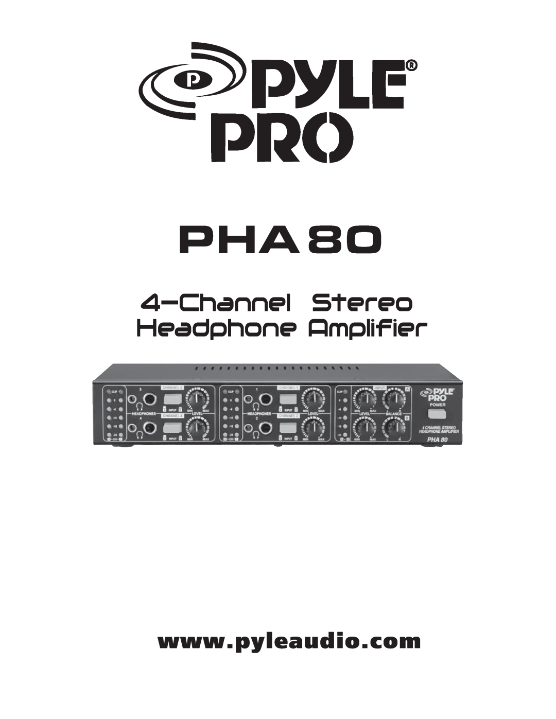 PYLE Audio PHA80 manual ChannelStereo Headphone Amplifier 