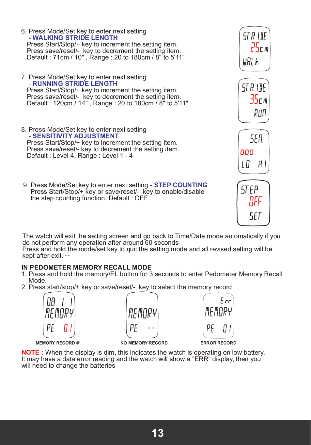 PYLE Audio PHRM26 manual Walking Stride Length, Pedometer Memory Recall Mode 