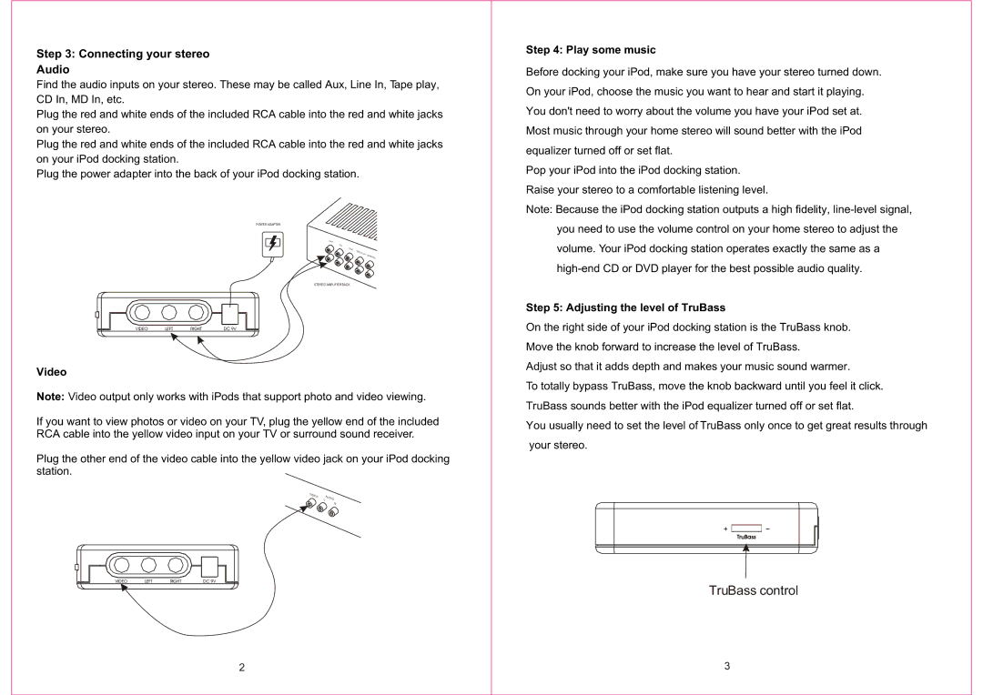 PYLE Audio PiDK1 user manual Connecting your stereo Audio, Video, Play some music, Adjusting the level of TruBass 