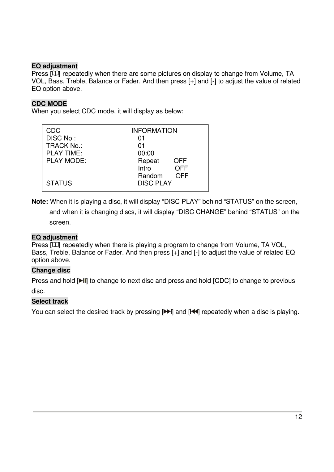 PYLE Audio PL2DNTV7 owner manual CDC Mode, Change disc, Select track 