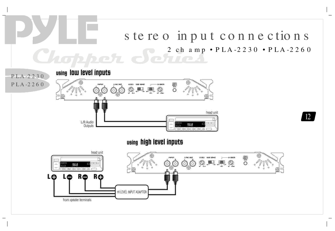 PYLE Audio PLA-2260, PLA1200, PLA2230, PLA-4120 manual Stereo input connections 