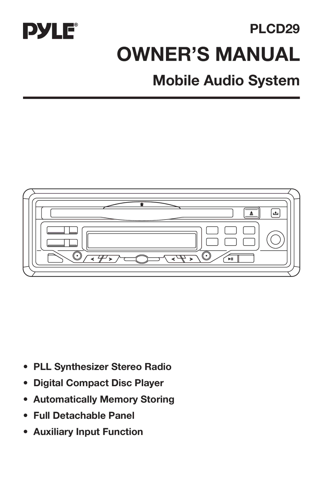 PYLE Audio PLCD29 owner manual Mobile Audio System 