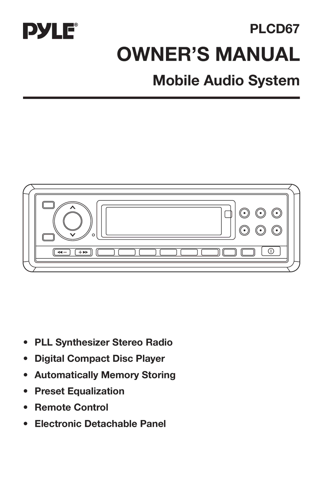 PYLE Audio PLCD67 owner manual Mobile Audio System 