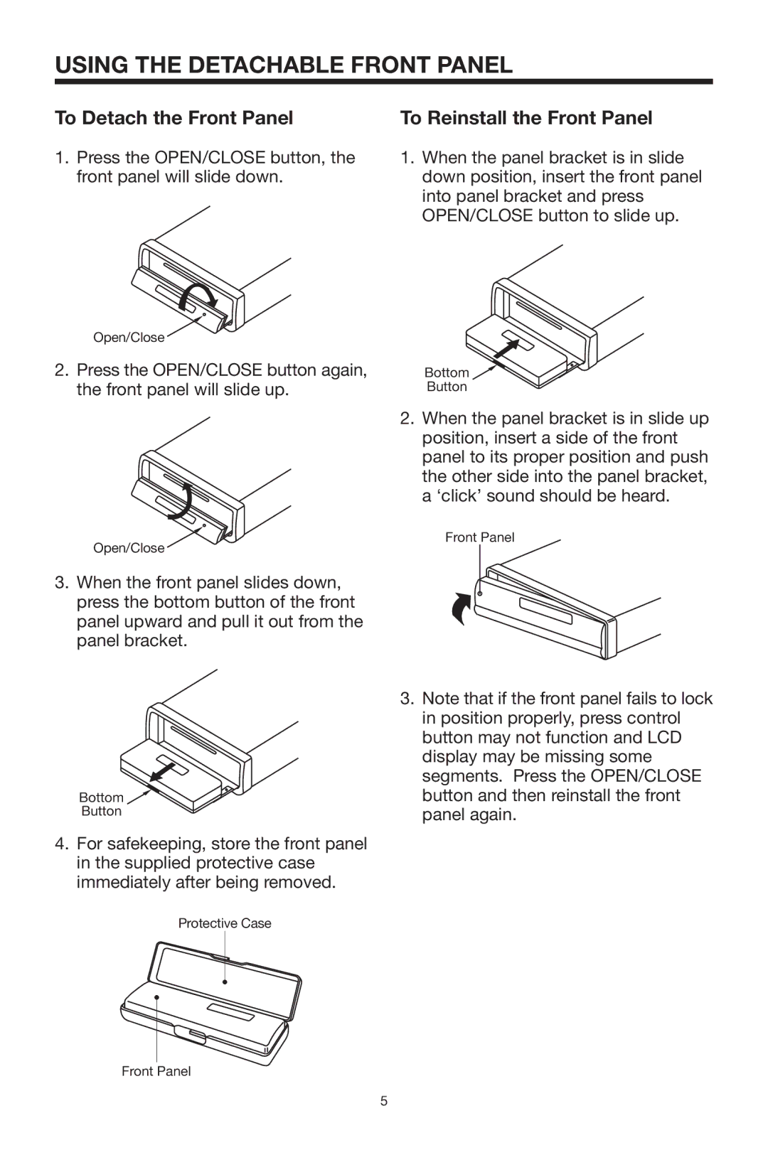 PYLE Audio PLCD67 owner manual Using the Detachable Front Panel, To Detach the Front Panel, To Reinstall the Front Panel 