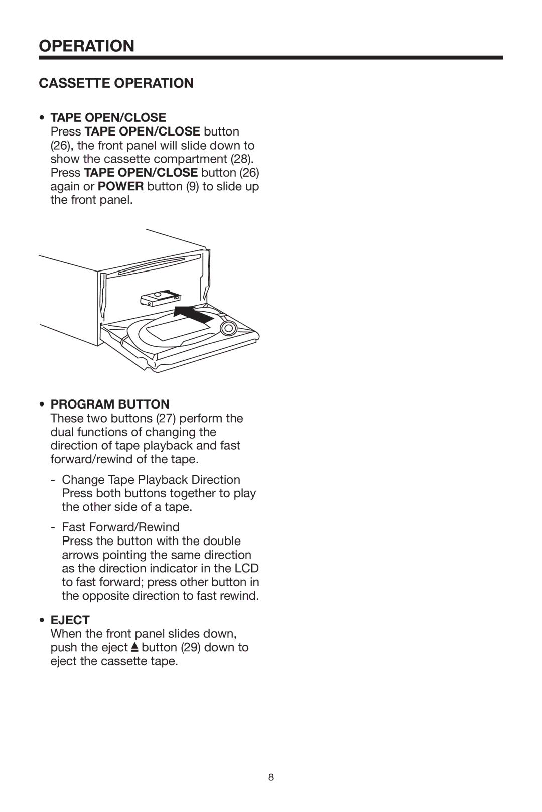 PYLE Audio PLCDCS300 owner manual Cassette Operation, Tape OPEN/CLOSE, Program Button, Eject 