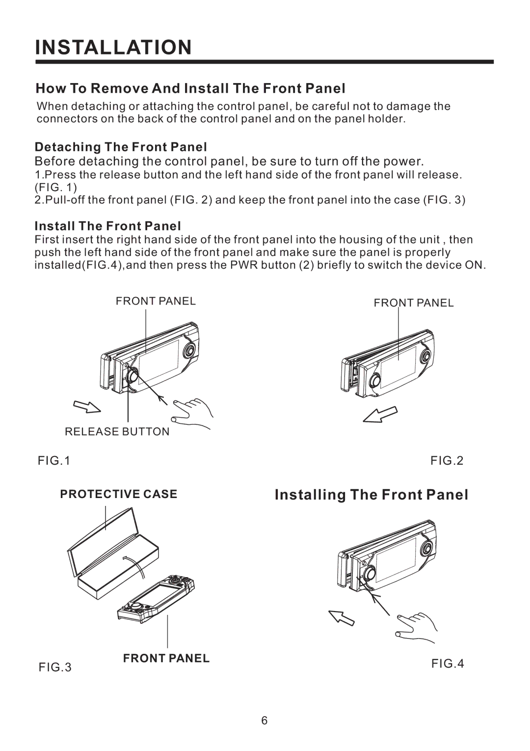 PYLE Audio PLD41MUT owner manual Detaching The Front Panel, Install The Front Panel, Front Panel Release Button 