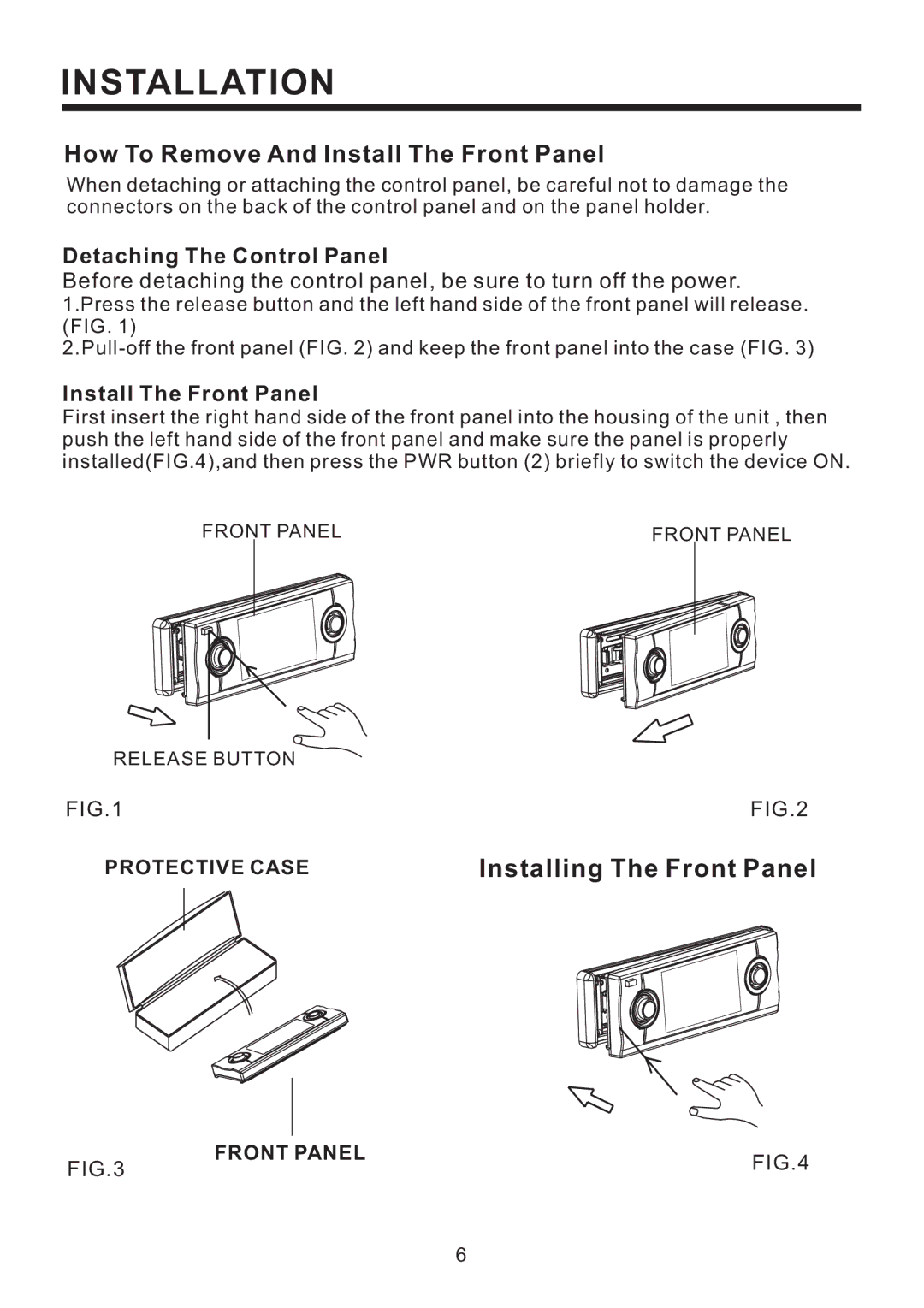 PYLE Audio PLD57MU owner manual Detaching The Control Panel, Install The Front Panel, Panel Front Panel Release Button 