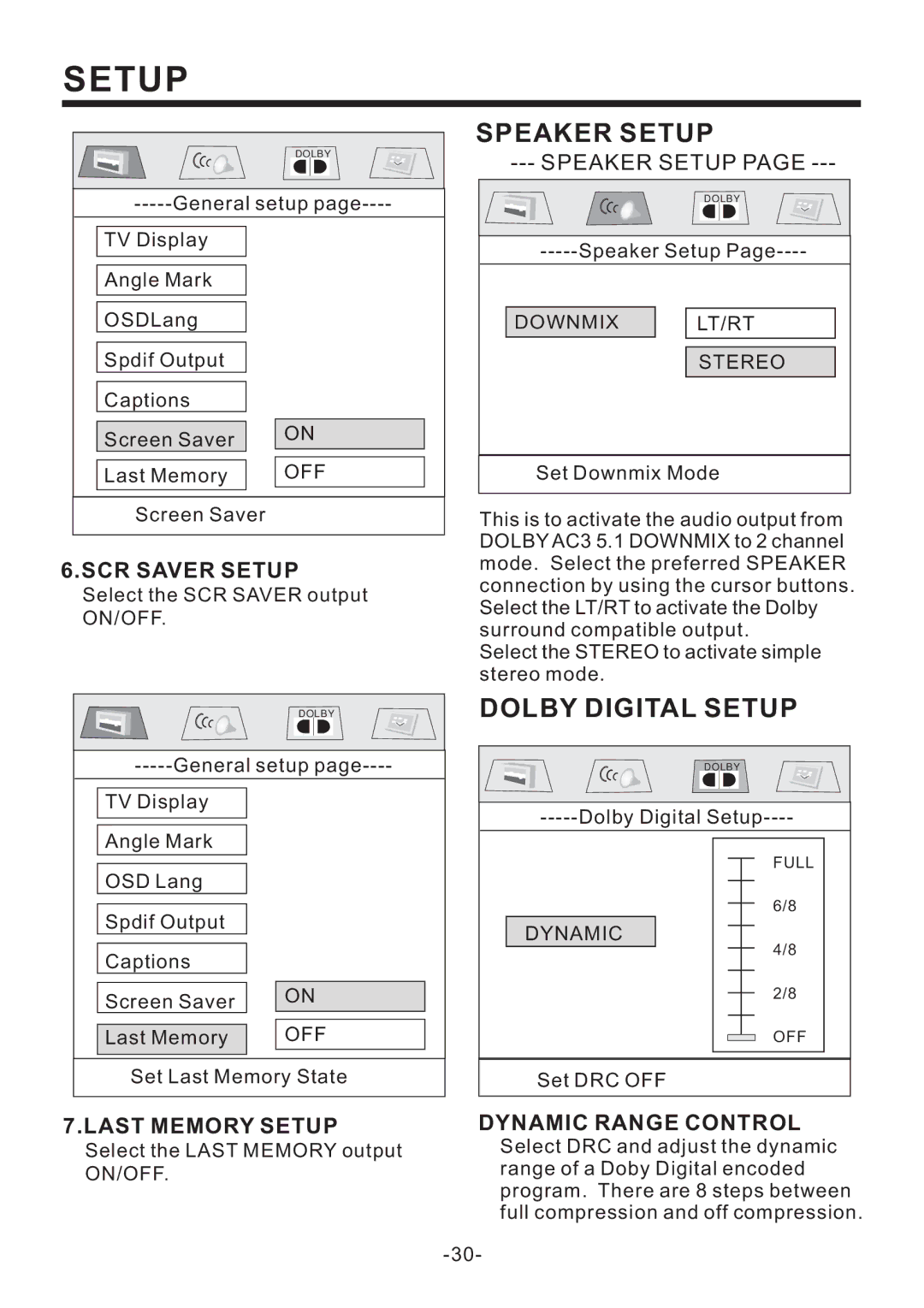 PYLE Audio PLD70BT owner manual SCR Saver Setup, Last Memory Setup, Dynamic Range Control 