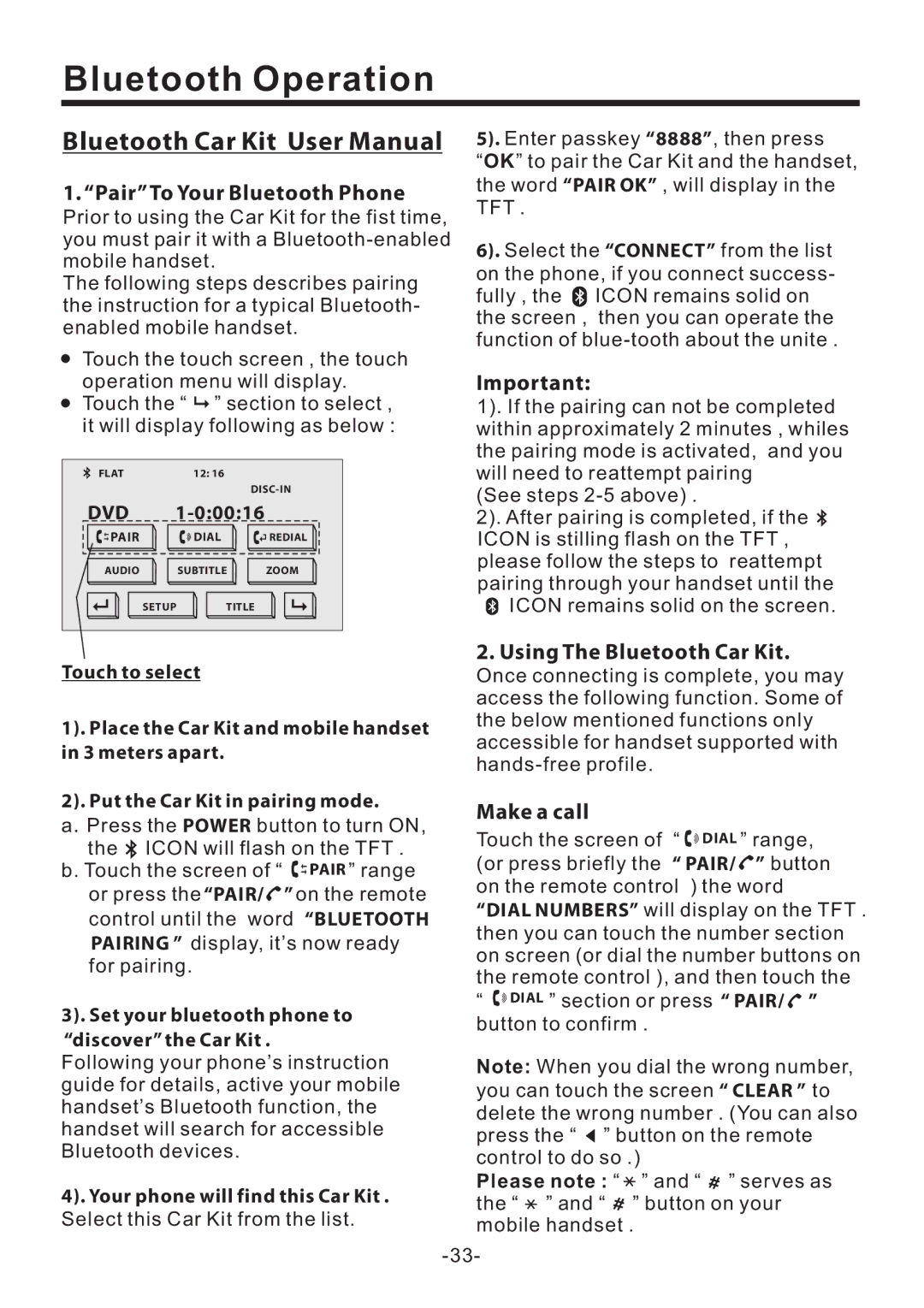 PYLE Audio PLD70BT owner manual Bluetooth Operation, Pair To Your Bluetooth Phone, Using The Bluetooth Car Kit, Make a call 