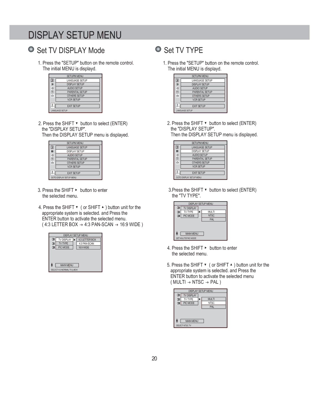 PYLE Audio PLDVCR500, PLDVCR600 Set TV Display Mode, Press the Shift button to enter the selected menu, Multi → Ntsc → PAL 