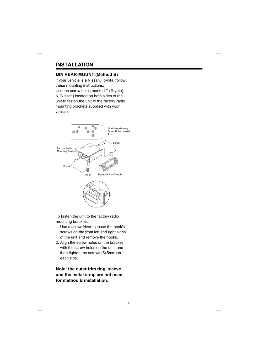 PYLE Audio PLDVD198 owner manual DIN REAR-MOUNT Method B, Metal strap are not used For method B installation 