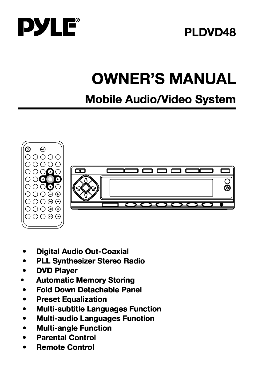 PYLE Audio PLDVD48 owner manual Digital Audio Out-Coaxial PLL Synthesizer Stereo Radio DVD Player, Remote Control 