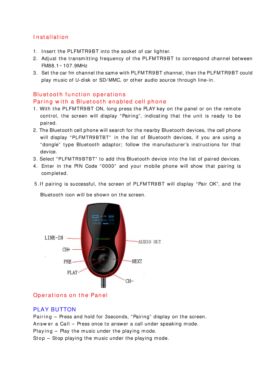 PYLE Audio PLFMTR9BT technical specifications Installation, Operations on the Panel, Play Button 