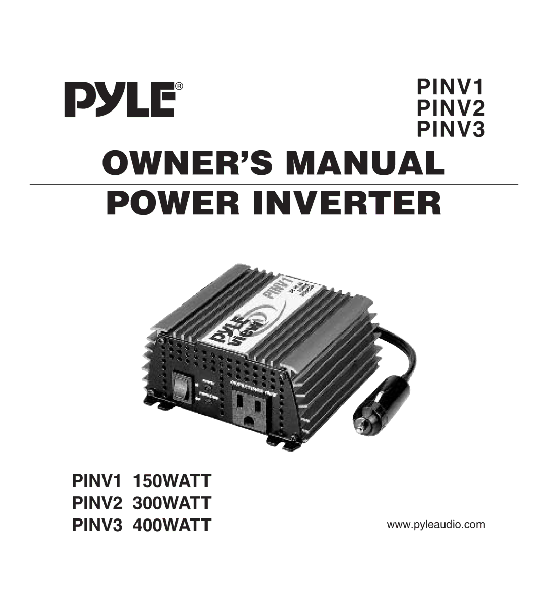 PYLE Audio PLINV2, PLINV1, PLINV3 owner manual PINV1 PINV2 PINV3 