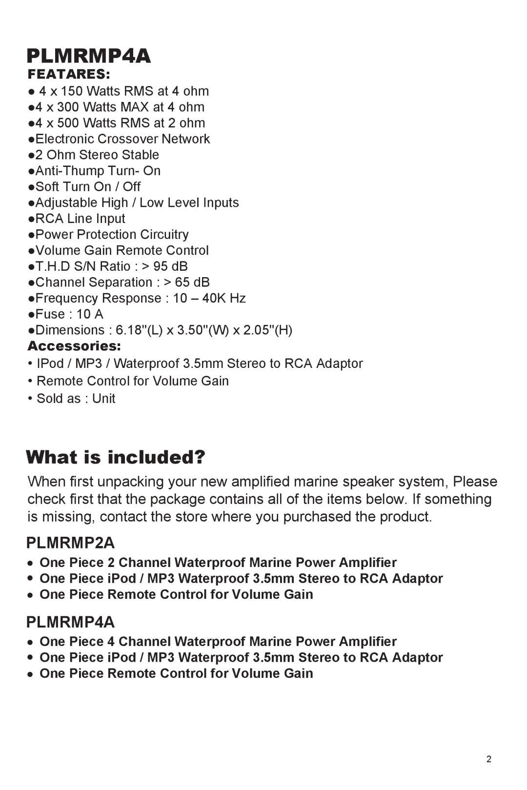 PYLE Audio PLMRMP4A, PLMRMP2A owner manual What is included? 