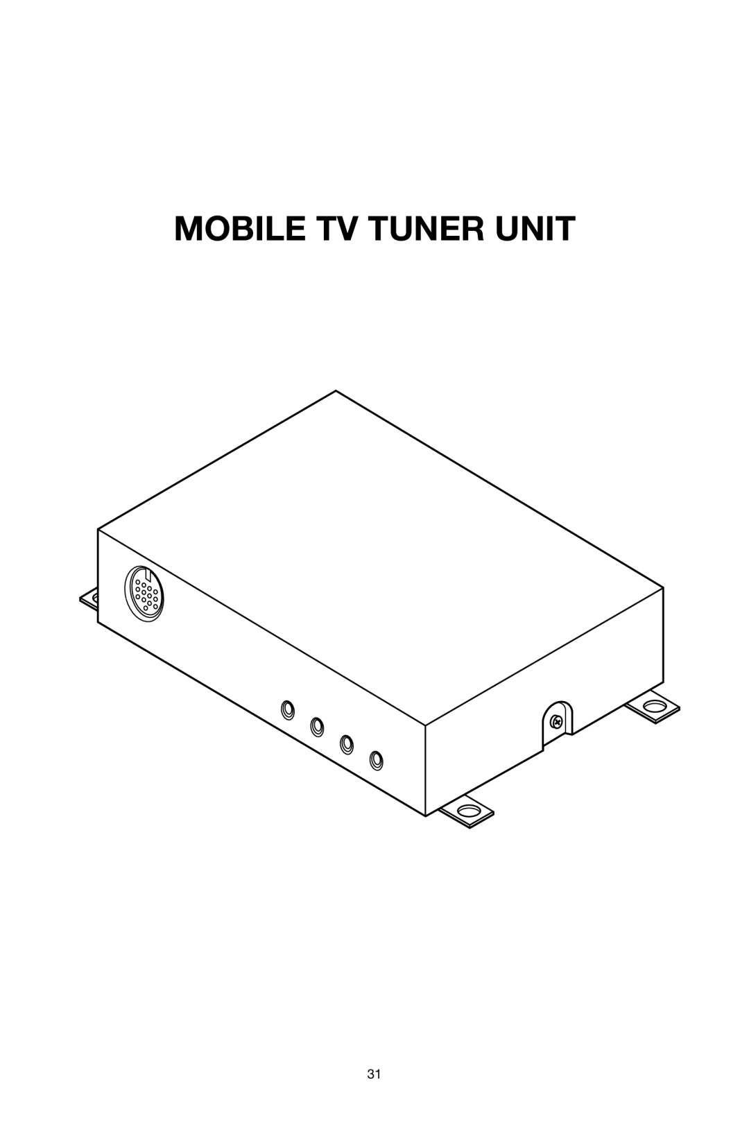 PYLE Audio PLPK65TVD owner manual Mobile TV Tuner Unit 