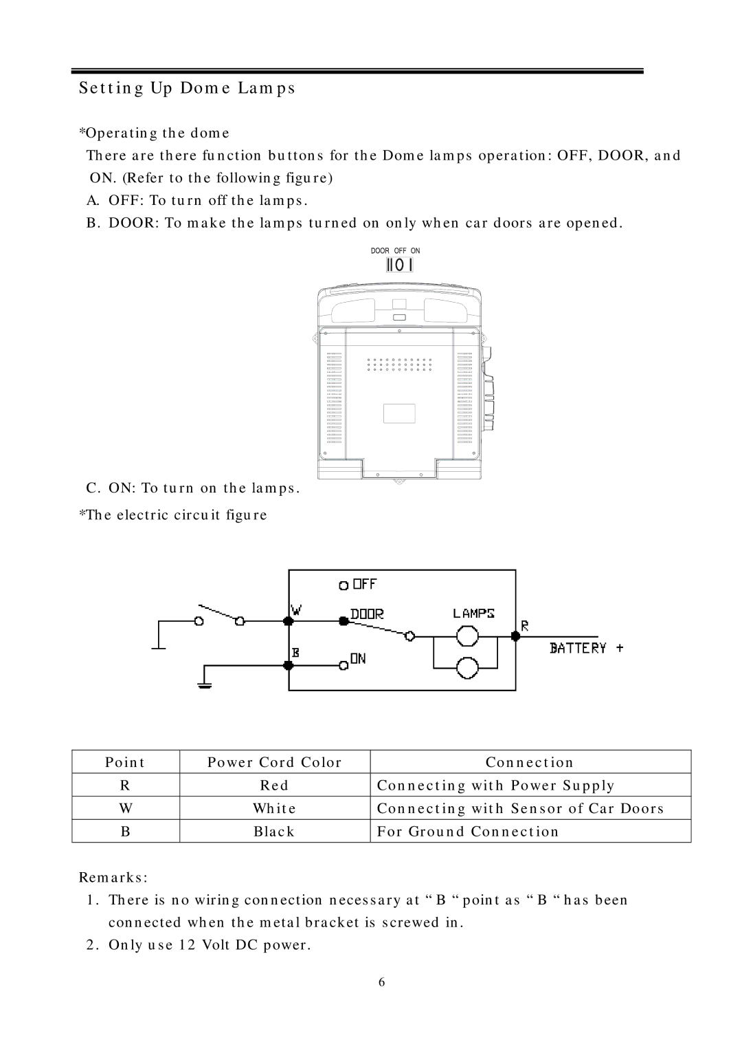 PYLE Audio PLRDVD10 manual Setting Up Dome Lamps, Connecting with Sensor of Car Doors, Black For Ground Connection 