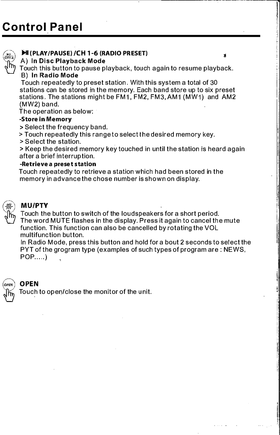 PYLE Audio PLTS73FX owner manual Touch to open/close the monitor of the unit 