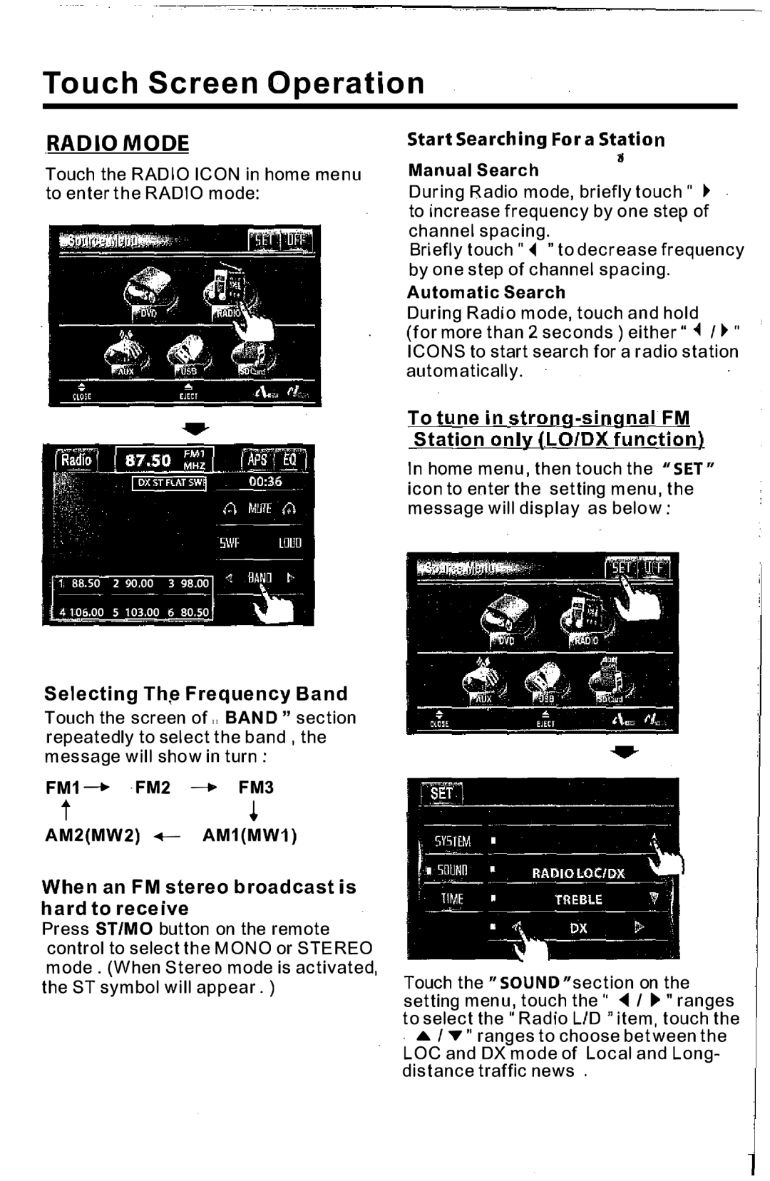 PYLE Audio PLTS73FX owner manual Touch Screen Operation, Radiomode 