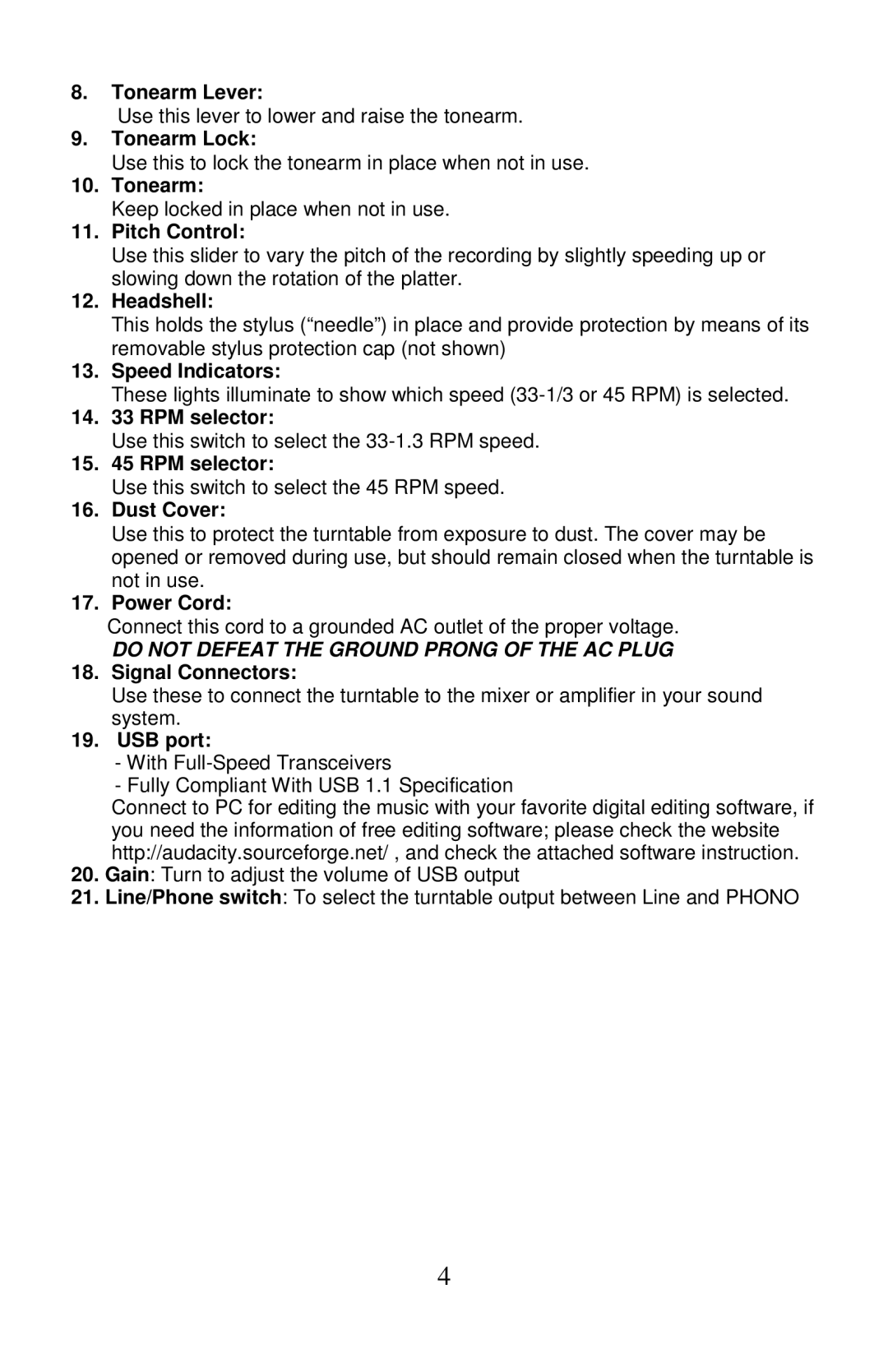 PYLE Audio PLTTB3U manual Do not Defeat the Ground Prong of the AC Plug 