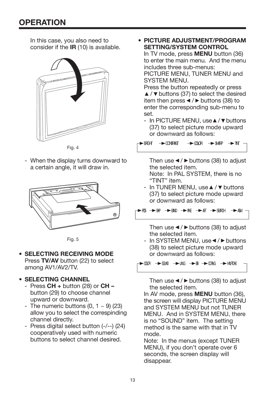 PYLE Audio PLTV64R owner manual Selecting Channel, Picture ADJUSTMENT/PROGRAM SETTING/SYSTEM Control 