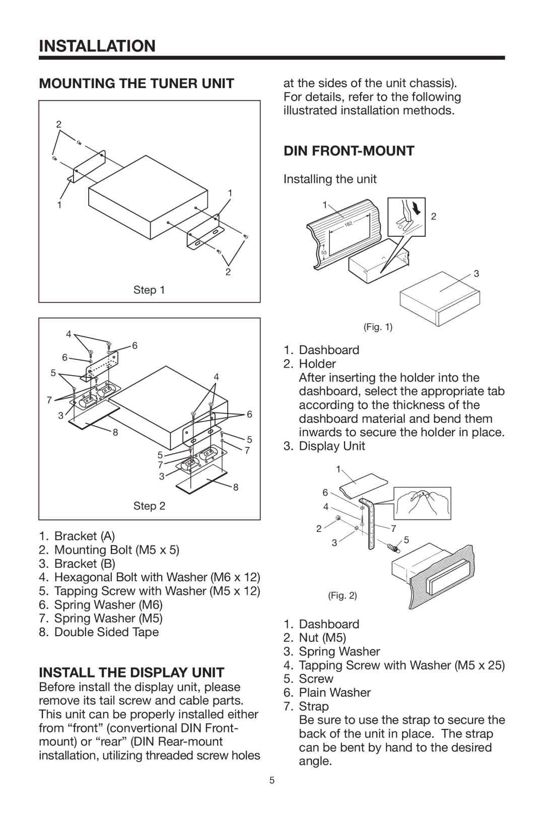 PYLE Audio PLTV64R owner manual Mounting the Tuner Unit, Install the Display Unit, Din Front-Mount 