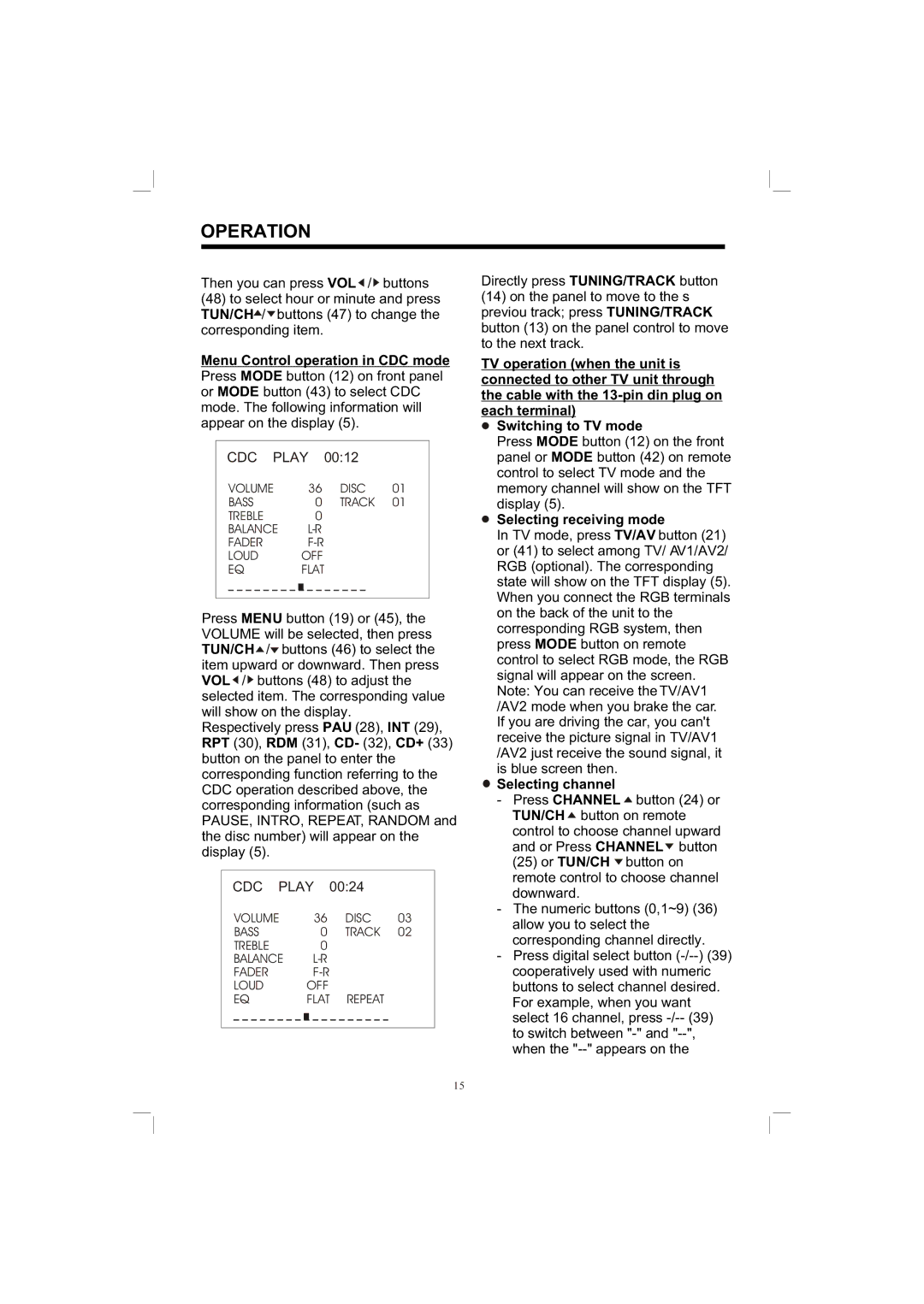 PYLE Audio PLTV65R owner manual Menu Control operation in CDC mode, Selecting receiving mode, Selecting channel 