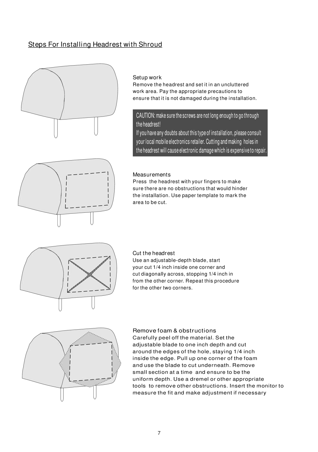 PYLE Audio PLVHR72 instruction manual Steps For Installing Headrest with Shroud, Setup work, Measurements, Cut the headrest 