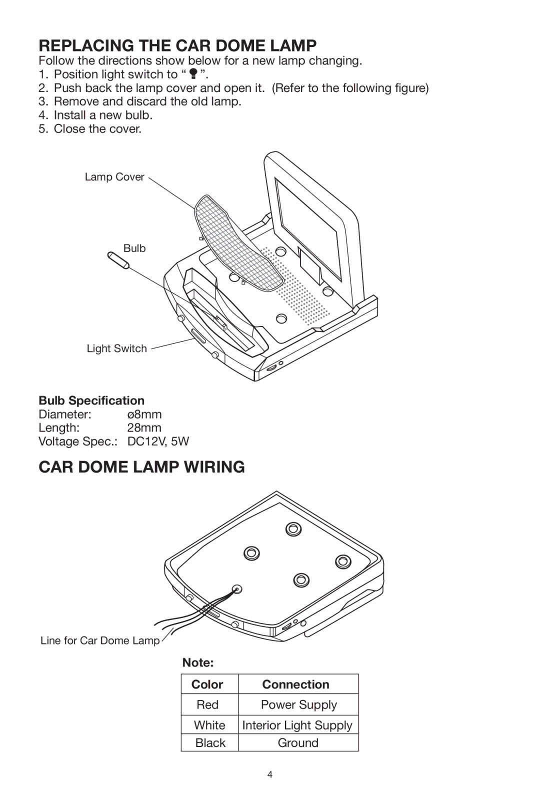 PYLE Audio PLVRL6400 owner manual Replacing the CAR Dome Lamp, CAR Dome Lamp Wiring, Bulb Specification, Color Connection 