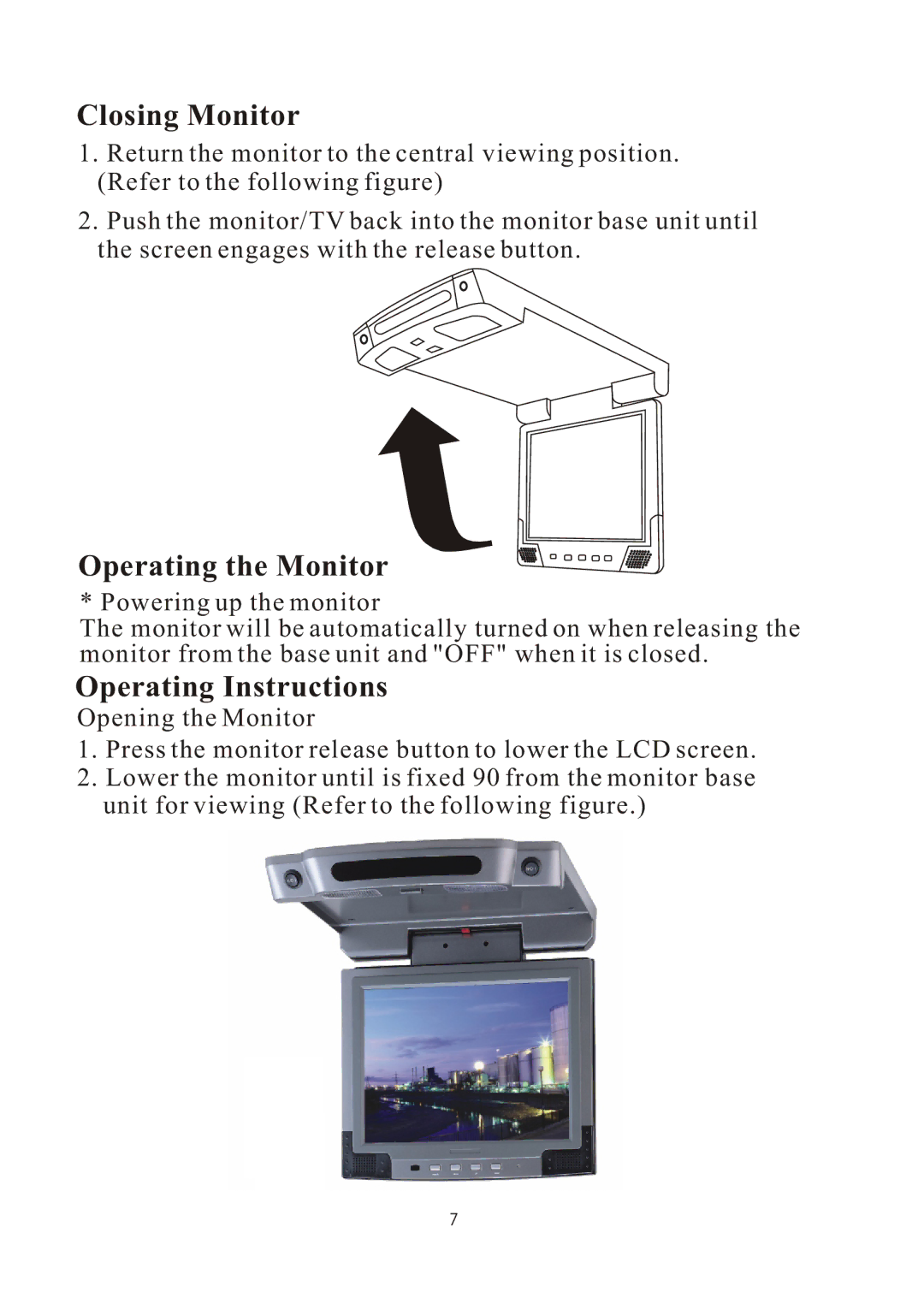 PYLE Audio PLVW1350IR manual Closing Monitor, Operating the Monitor, Operating Instructions 