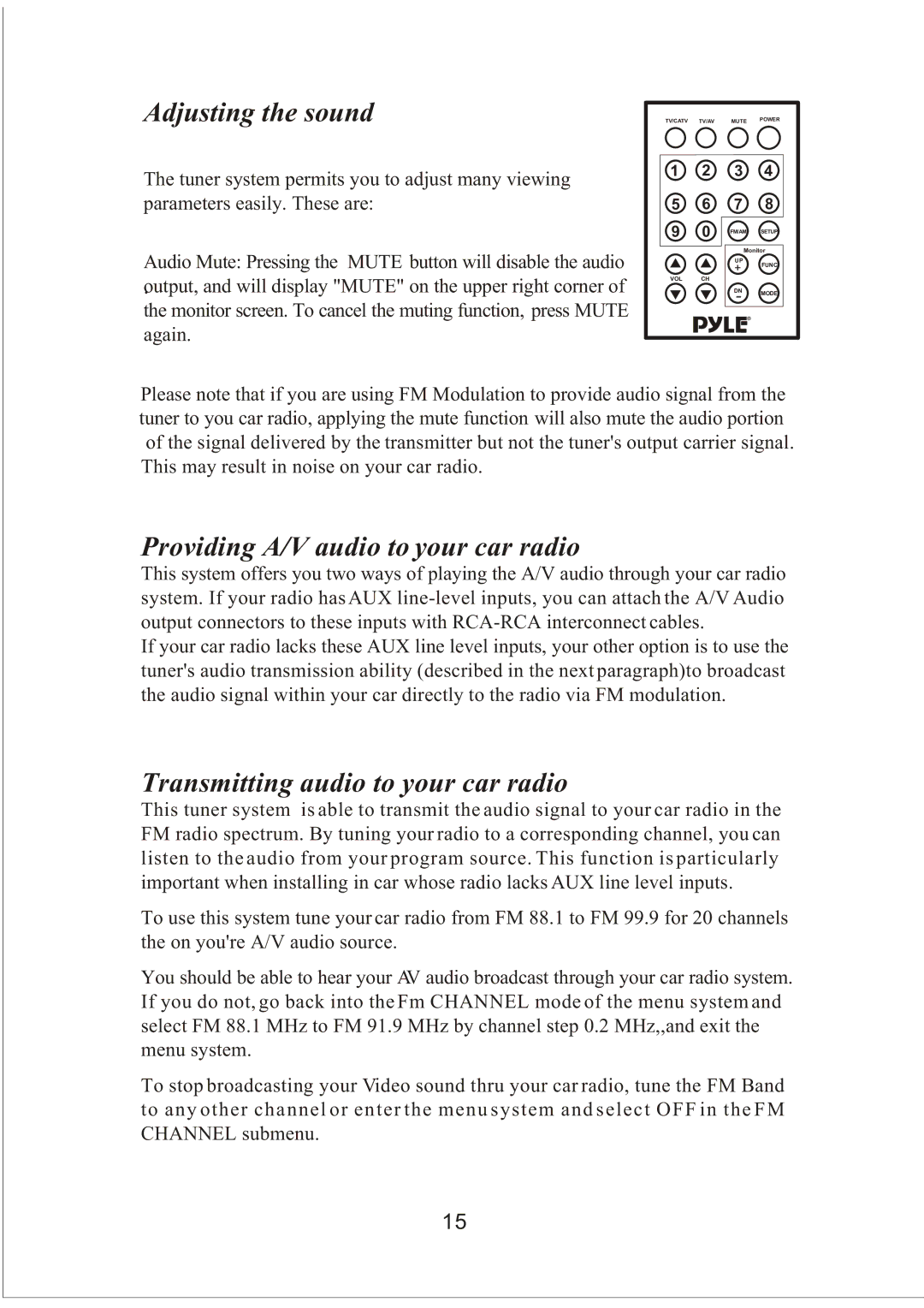 PYLE Audio PLVW20T manual Adjusting the sound 