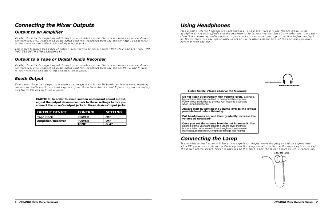 PYLE Audio PM 1008 owner manual Connecting the Mixer Outputs, Using Headphones, Connecting the Lamp 