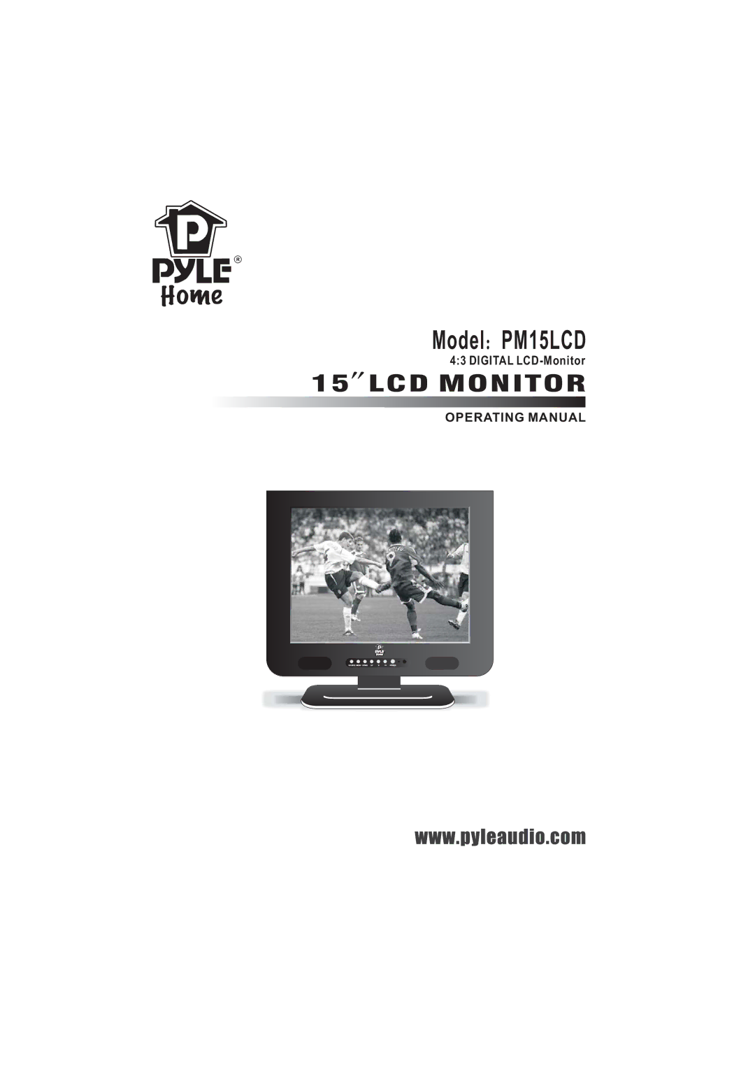 PYLE Audio manual Model：PM15LCD, Operating Manual 