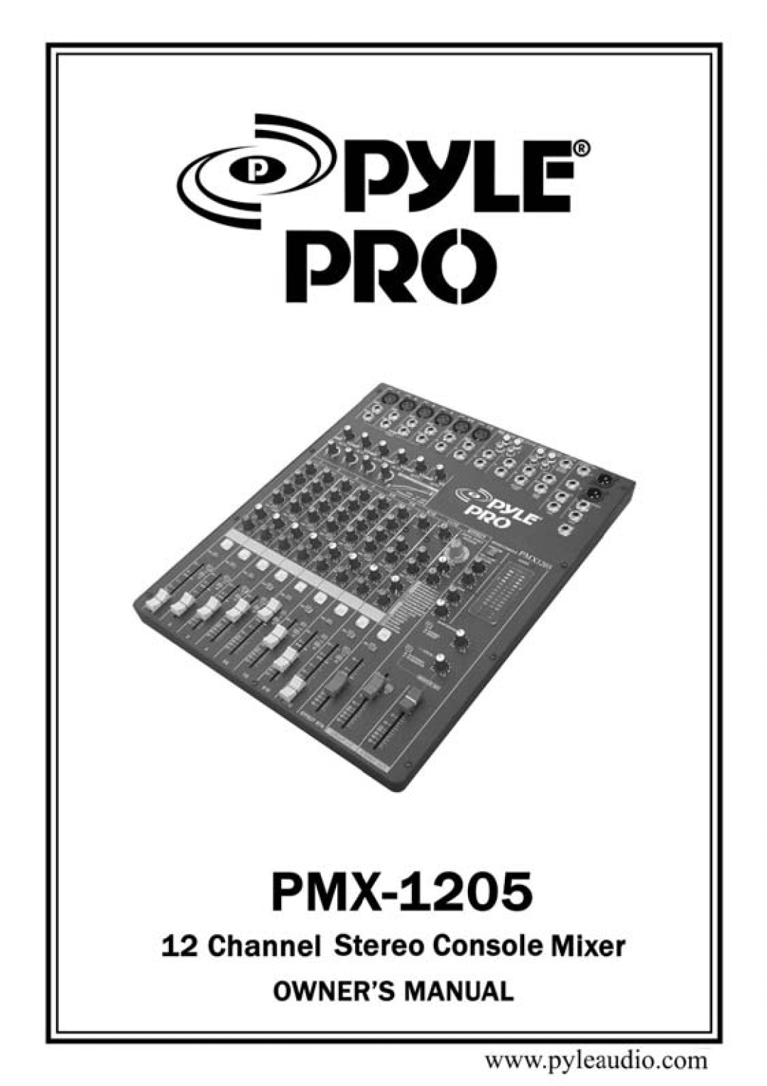PYLE Audio PMX-1205 manual 
