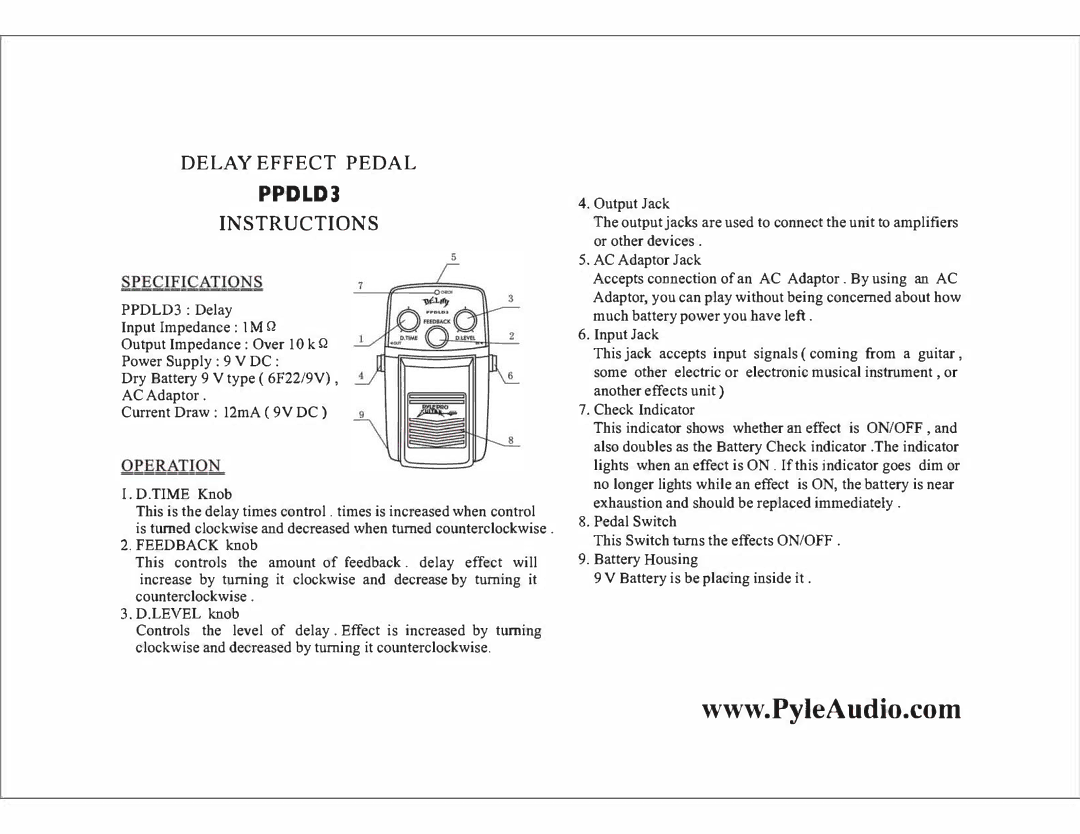 PYLE Audio manual Delay Effect Pedal, Instructions, PPDLD3 Delay, Op£Ration 