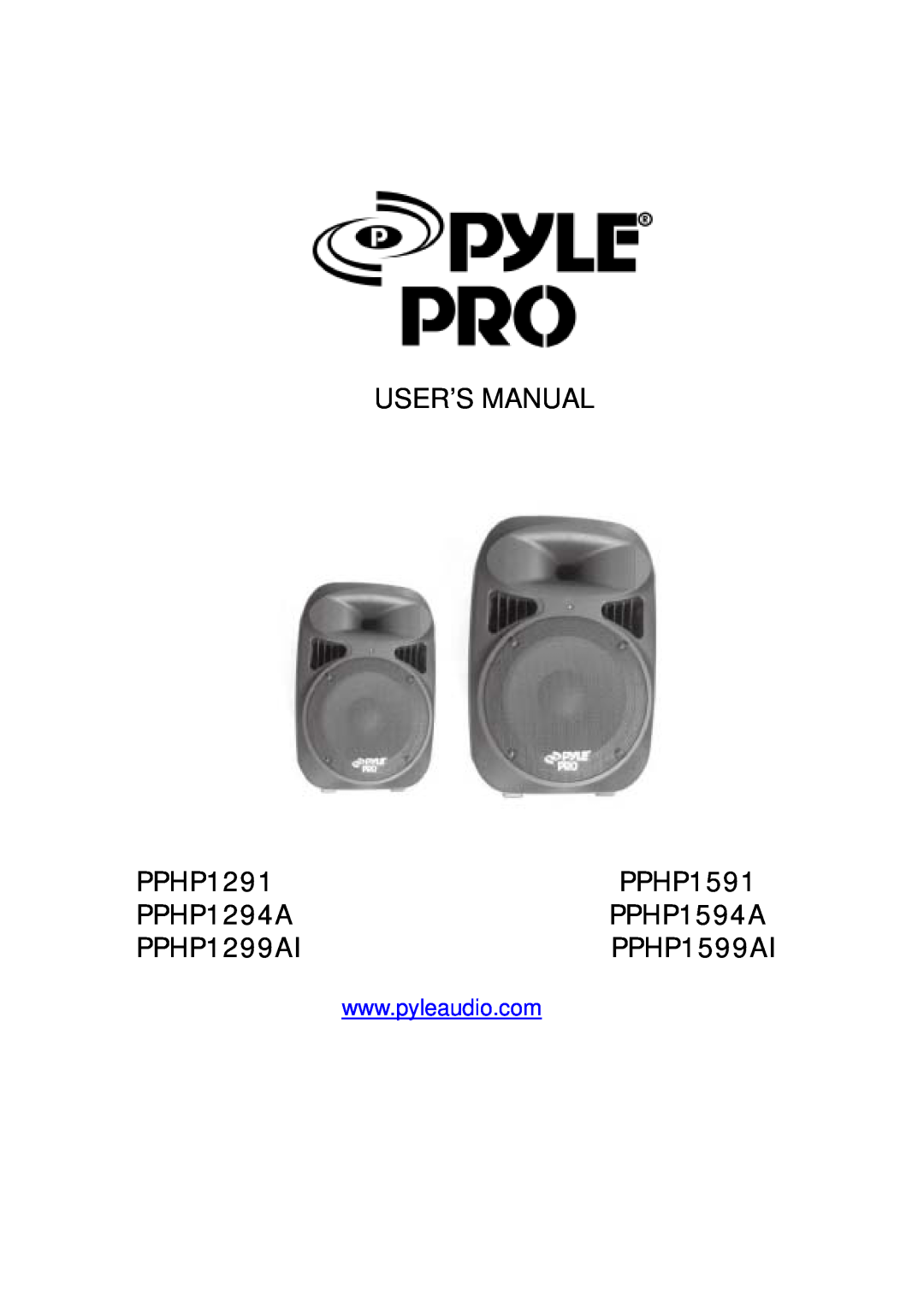PYLE Audio PPHP1294A user manual PPHP1291, PPHP1591, PPHP1594A, PPHP1299AI, PPHP1599AI 