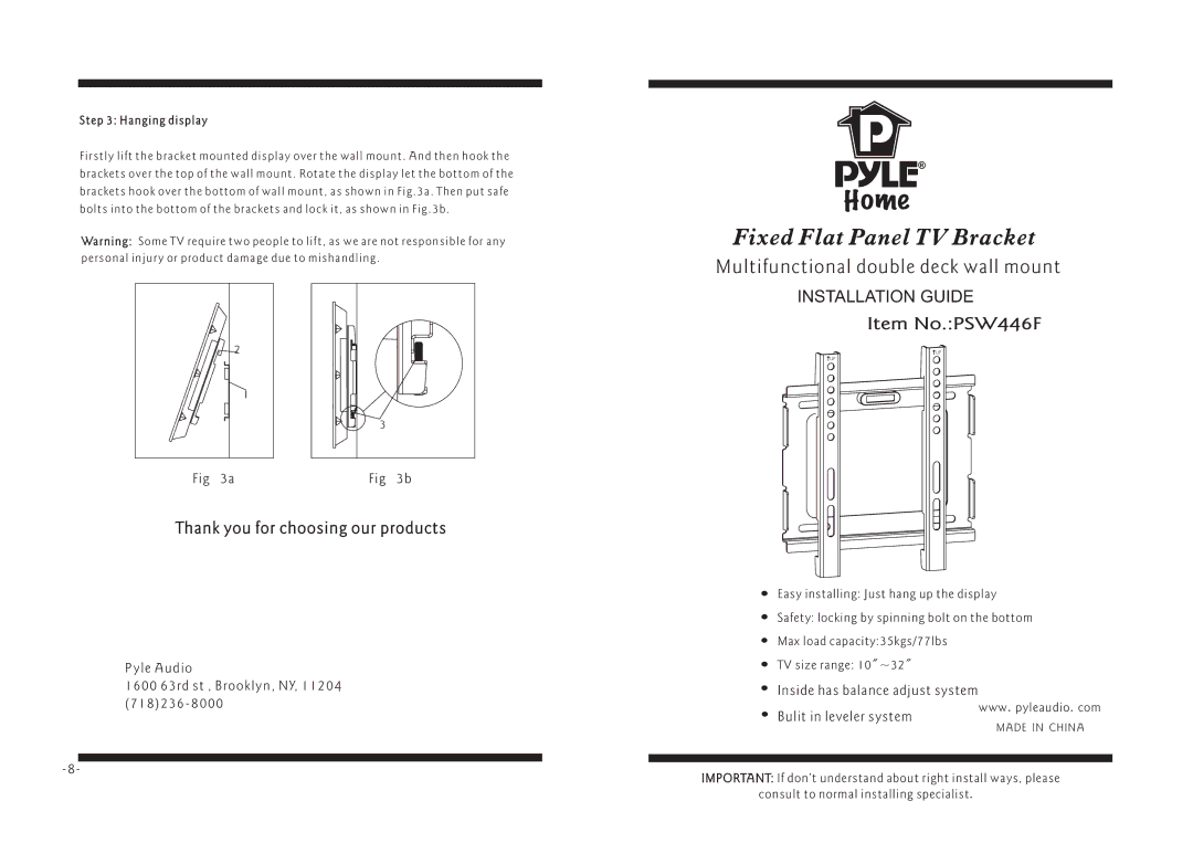 PYLE Audio PSW446F manual Yle Audio 1600 63rd st , Brooklyn, NY, Hanging display 