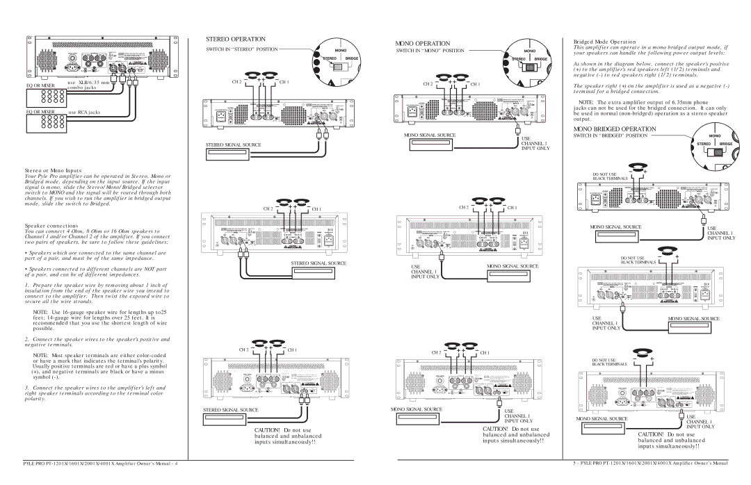 PYLE Audio PT-4001X, PT-1201X, PT-1601X, PT-2001X Stereo or Mono Inputs, Speaker connections, Bridged Mode Operation 