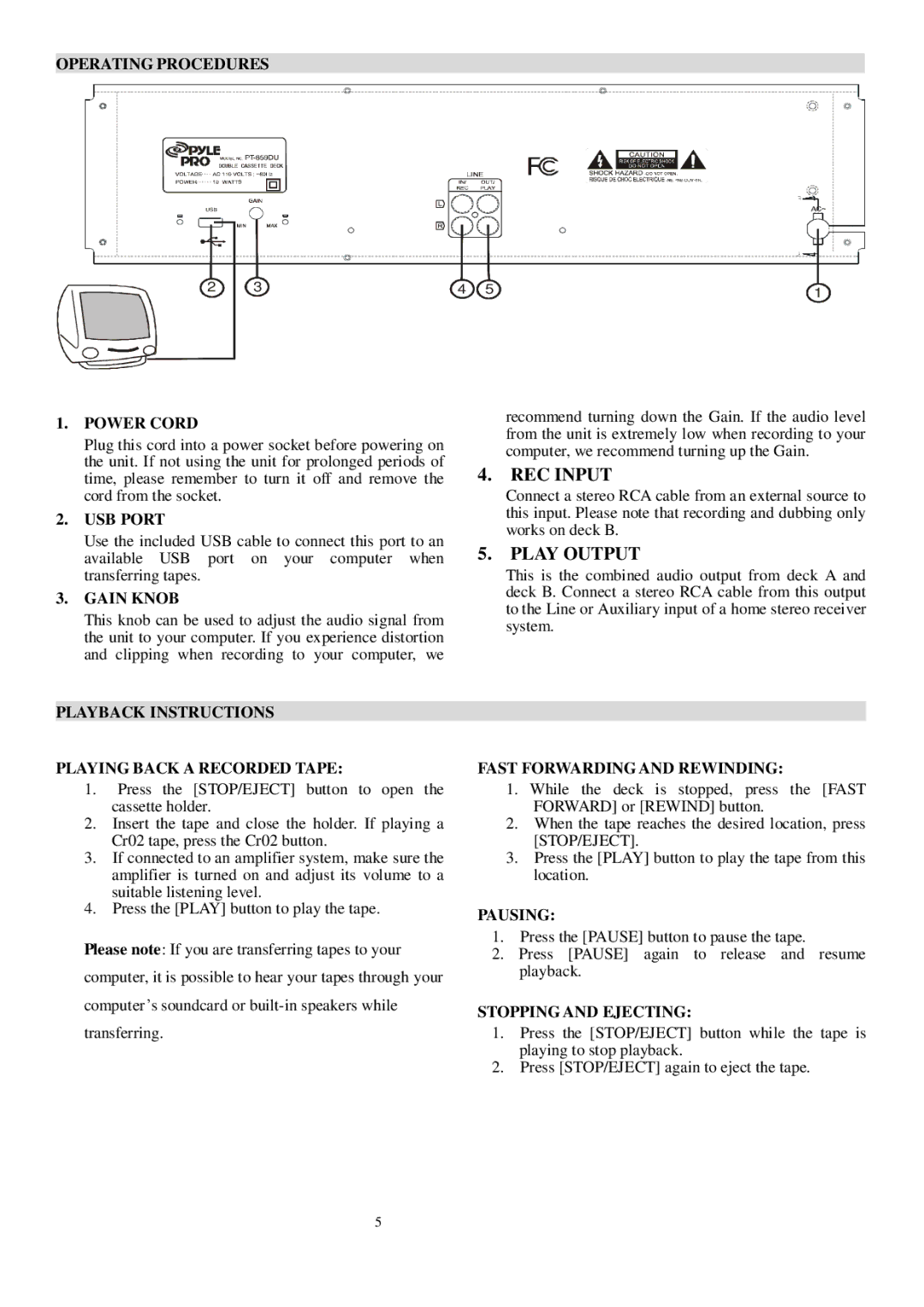 PYLE Audio PT-659DU manual Operating Procedures Power Cord, USB Port, Gain Knob, Fast Forwardingand Rewinding, Pausing 