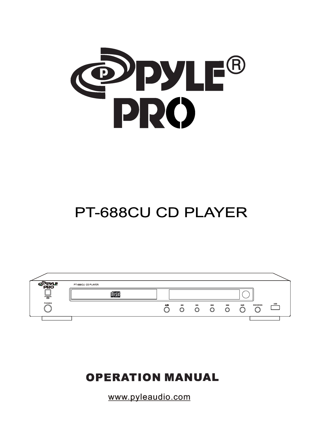 PYLE Audio manual PT-688CUCD PLAYER, Power, Phones, Encoding 
