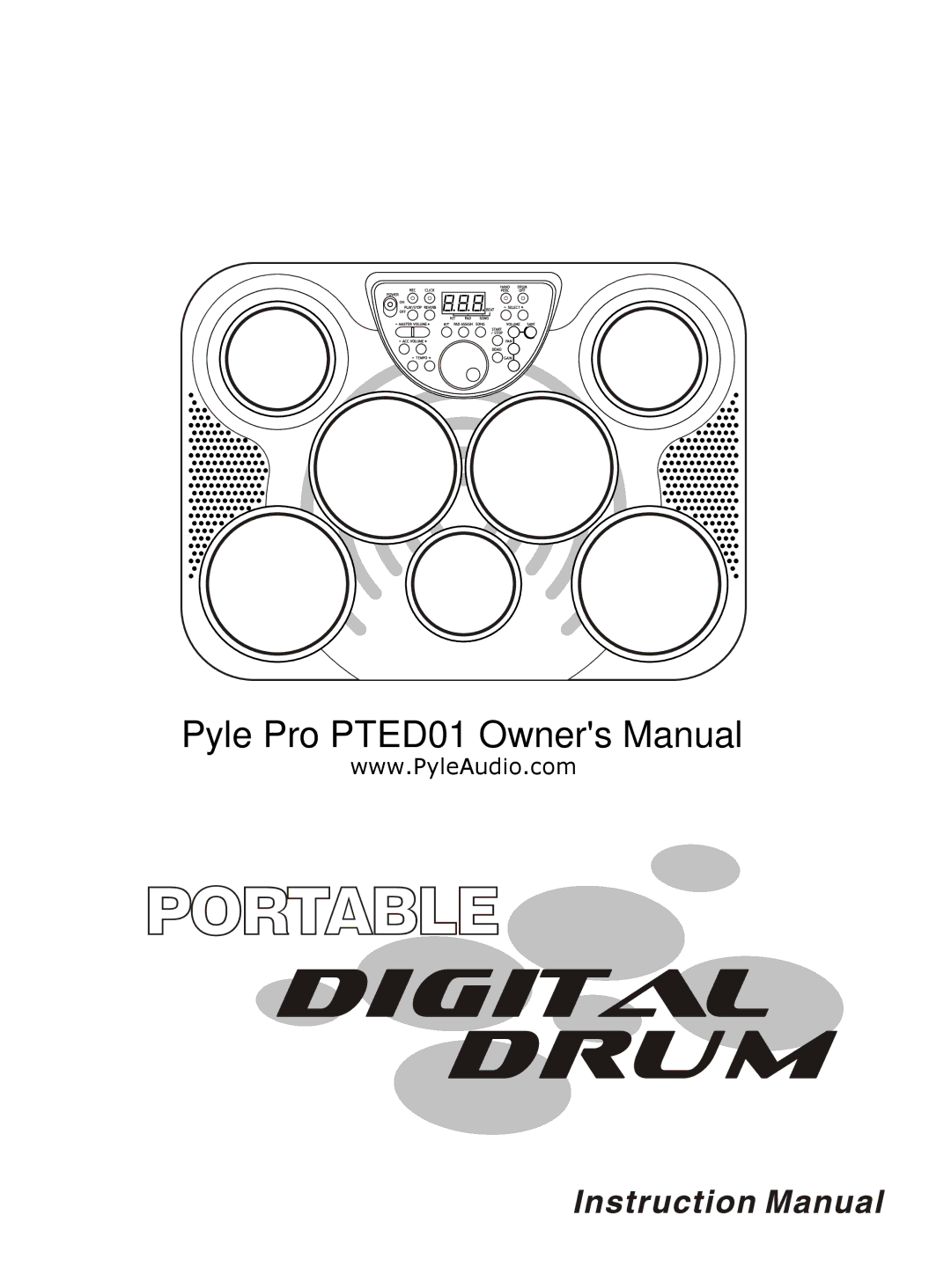 PYLE Audio PTED01 owner manual Digital Drum 