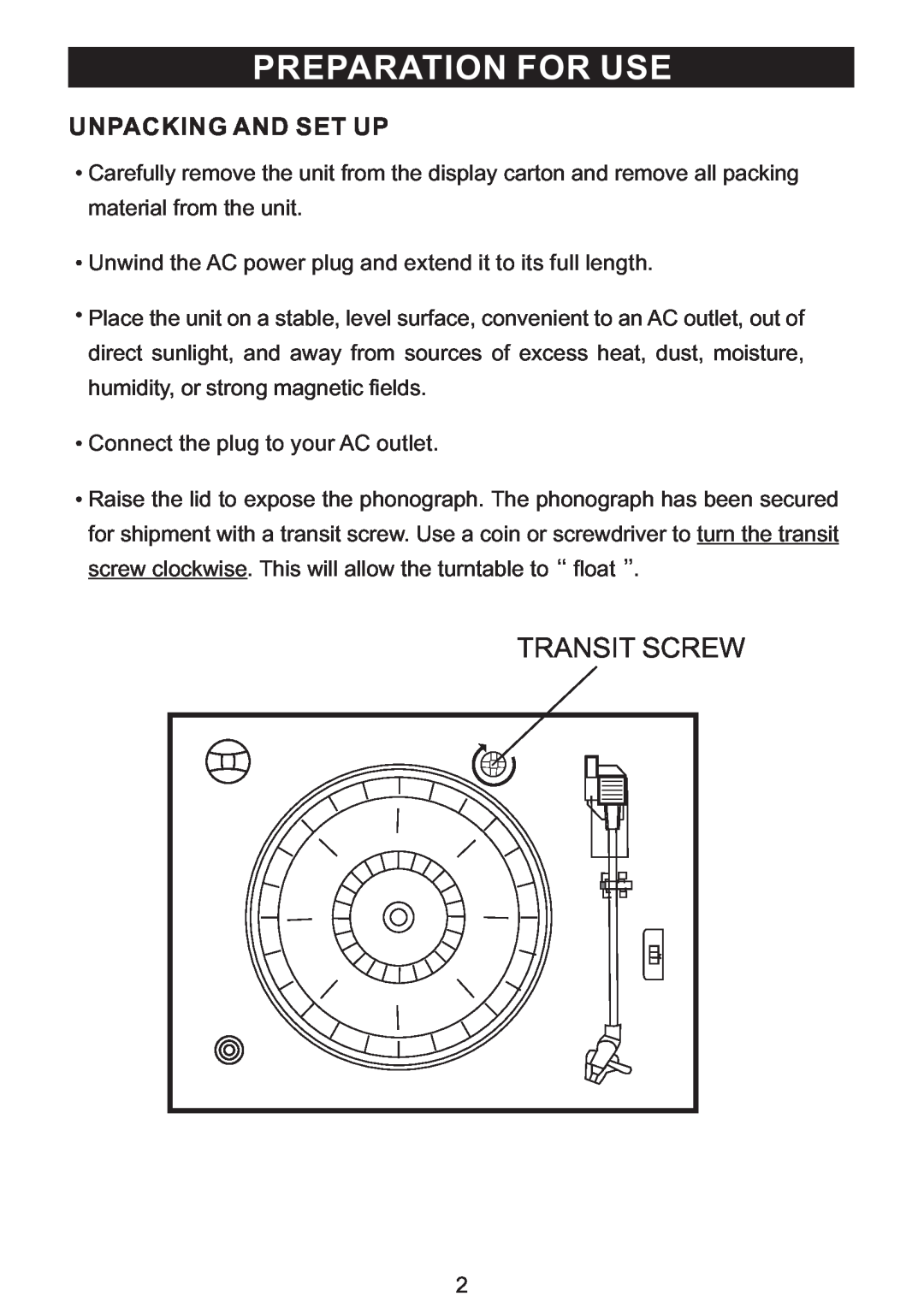 PYLE Audio PVNTT6UM manual Transit Screw, Preparation For Use, Unpacking And Set Up 