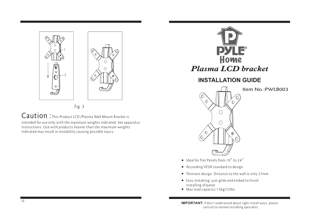 PYLE Audio manual Plasma LCD bracket, Installation Guide, Item No.PWLB003, Max load capacity15kg/33lbs 