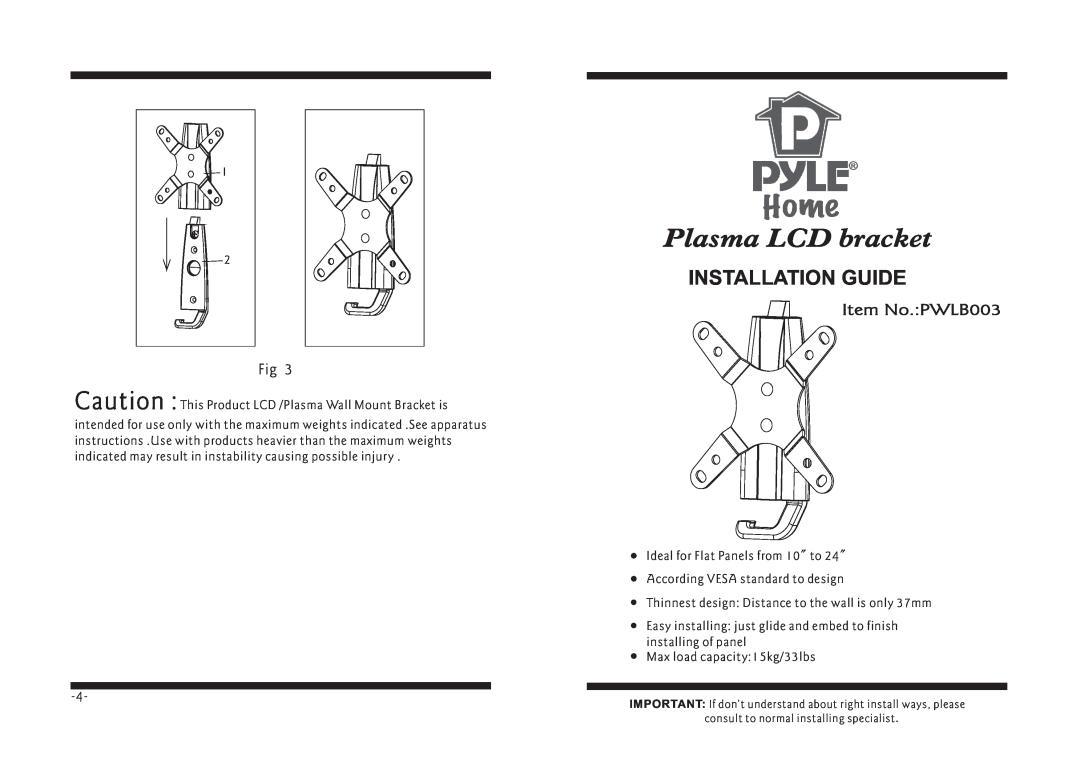 PYLE Audio manual Plasma LCD bracket, Installation Guide, Item No.PWLB003, Max load capacity15kg/33lbs 