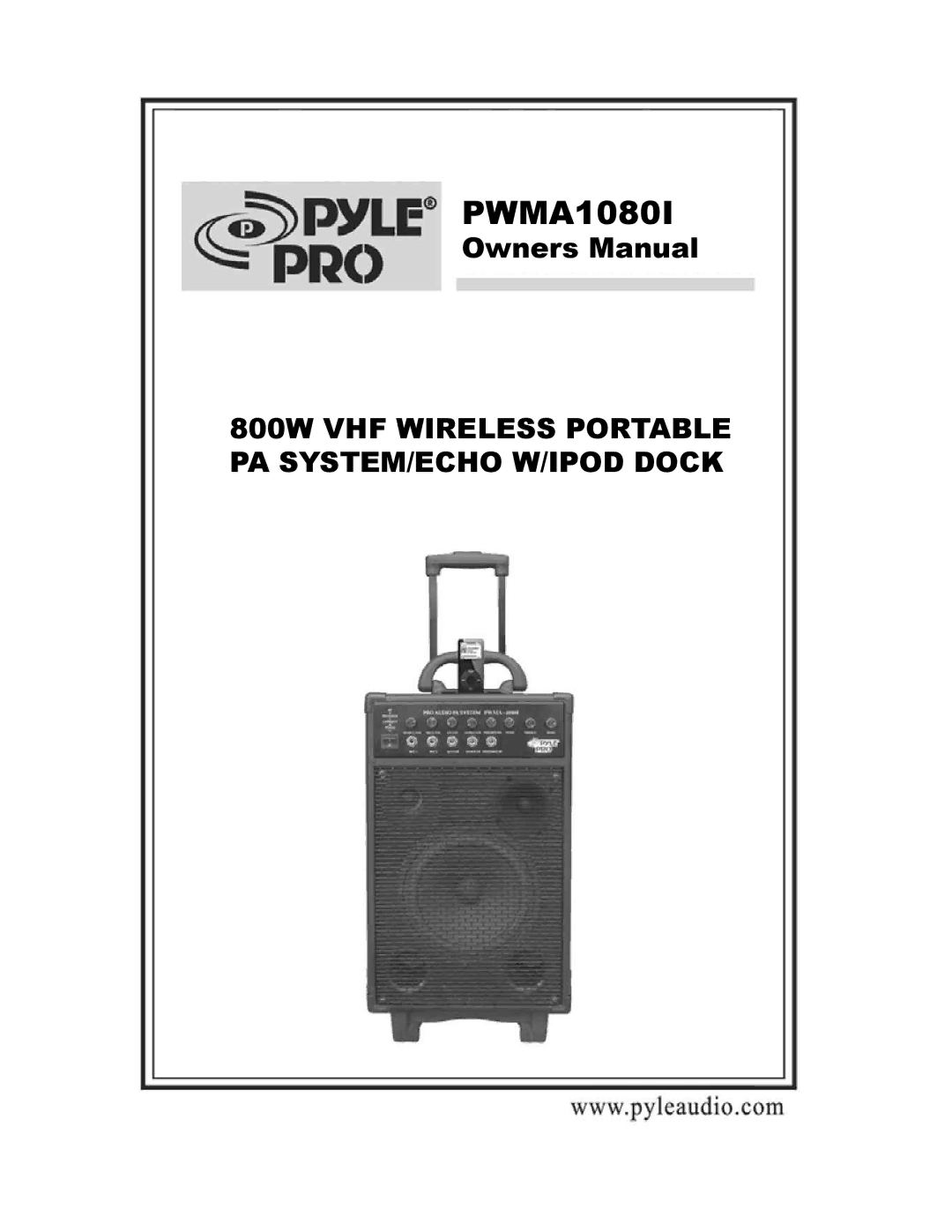 PYLE Audio PWMA1080I owner manual 