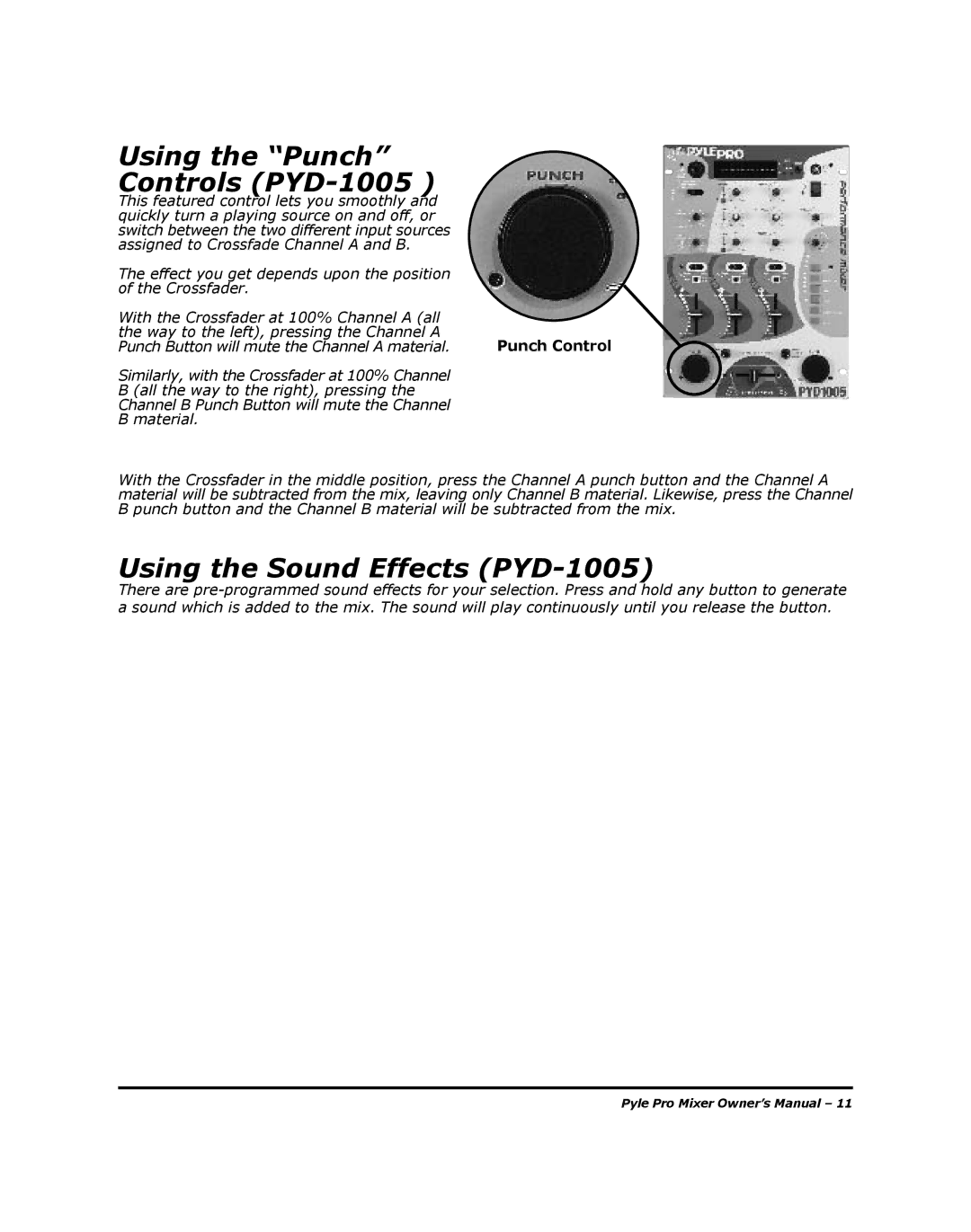 PYLE Audio PYD-1002 manual Using the Punch Controls PYD-1005, Using the Sound Effects PYD-1005 