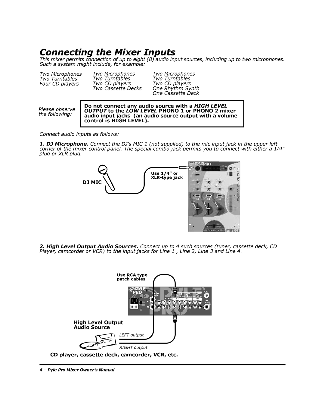 PYLE Audio PYD-1002, PYD-1005 manual Connecting the Mixer Inputs, Dj Mic 